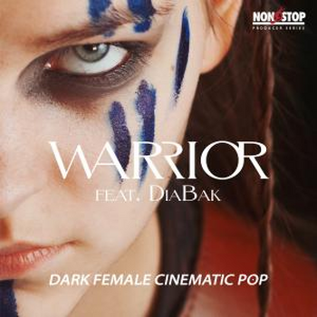 Warrior Feat. DiaBak - Dark Female Cinematic Pop