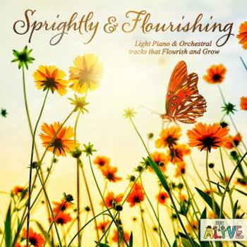  Sprightly & Flourishing
