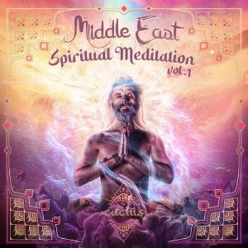 Middle East - Spiritual Meditation Vol. 1