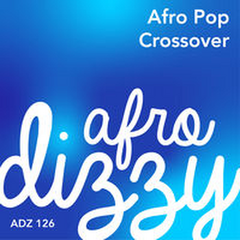 AFRO POP CROSSOVER