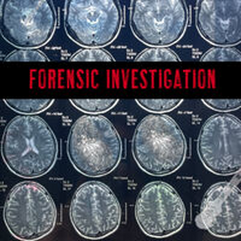 FORENSIC INVESTIGATION