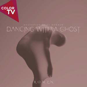 Dancing With A Ghost