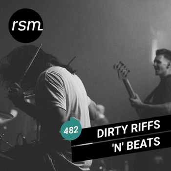 Dirty Riffs 'n' Beats