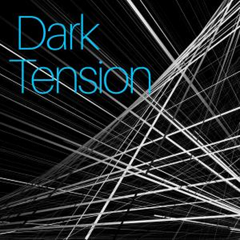 Dark Tension