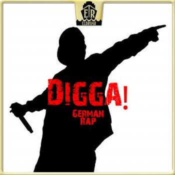  Digga! - German Rap