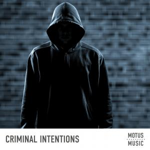 Criminal Intentions