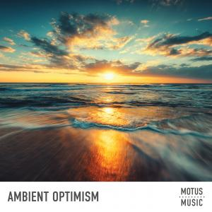 Ambient Optimism