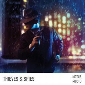 Thieves & Spies