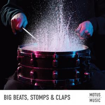 Big Beats, Stomps & Claps
