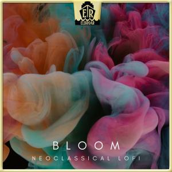 BLOOM - Neoclassical LoFi