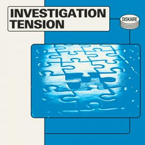 Investigation Tension