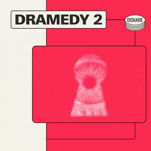 Dramedy 2