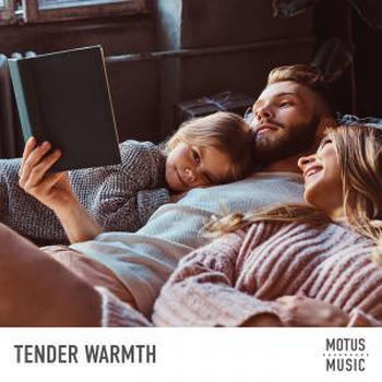 Tender Warmth