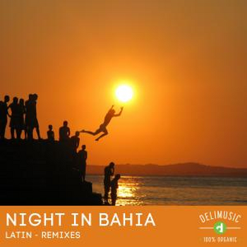 NIGHT IN BAHIA