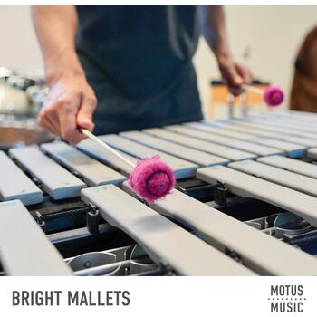 Bright Mallets