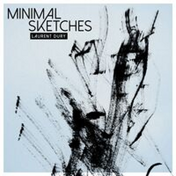 SCDV 1228 - MINIMAL SKETCHES - LAURENT DURY