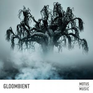 Gloombient