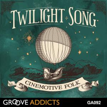 Twilight Song - Cinemotive Folk