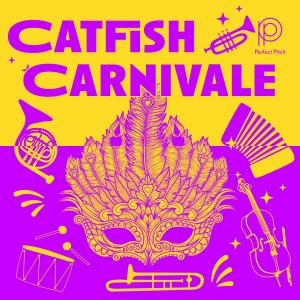 Catfish Carnivale