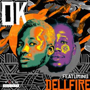 OK Featuring Dellfire