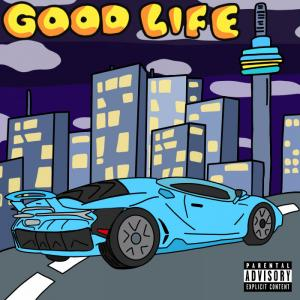 Good Life-Single