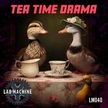 Tea Time Drama