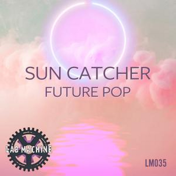 Sun Catcher - Future Pop