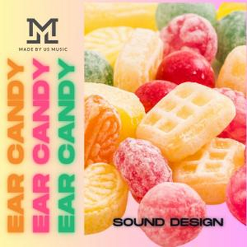 Ear Candy Sound Design