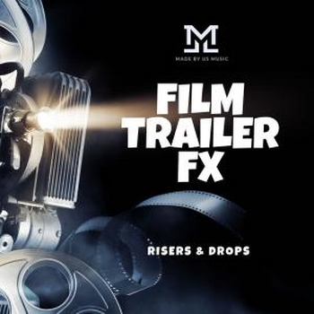 Film Trailer FX Risers and Drops