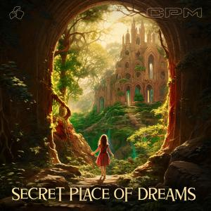 Secret Place Of Dreams