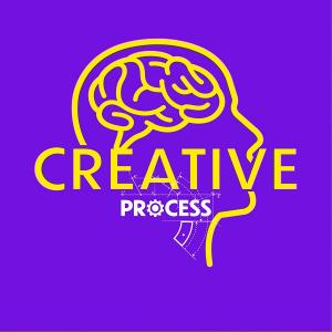 CREATIVE PROCESS