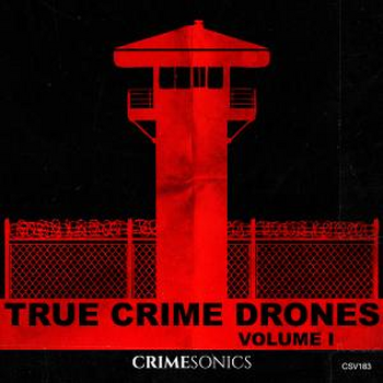 True Crime Drones I