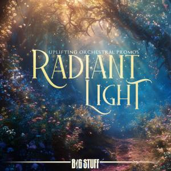 Radiant Light - Uplifting Orchestral Promos