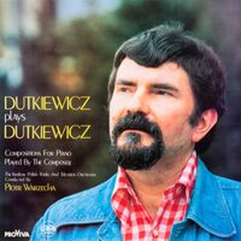 DUTKIEWICZ PLAYS DUTKIEWICZ