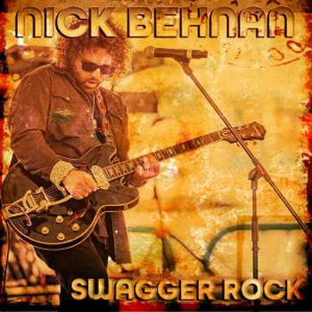 Nick Behnan - Swagger Rock