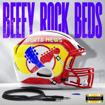 Beefy Rock Beds - Sports News