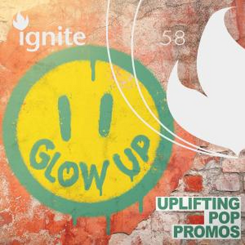 Glow Up - Uplifting Pop Promos