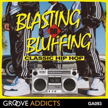 Blasting or Bluffing - Classic Hip Hop