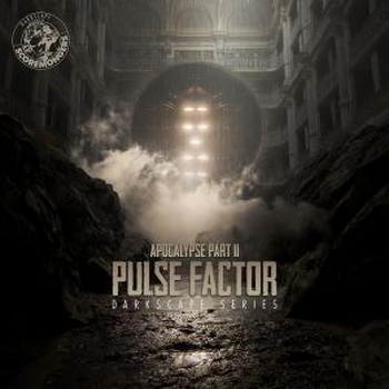 Apocalypse Part II - Pulse Factor (Darkscape Series)