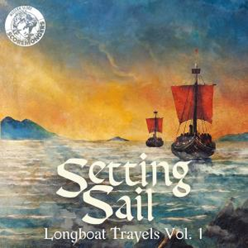 Longboat Travels Vol. 1 - Setting Sail (Modern Score Series)