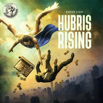 Hubris Rising (Modern Score Series)