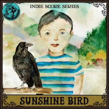 Sunshine Bird (Indie Score Series)