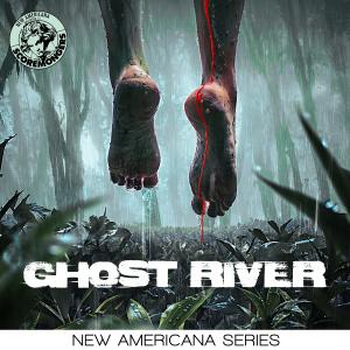 Ghost River (New Americana Series)