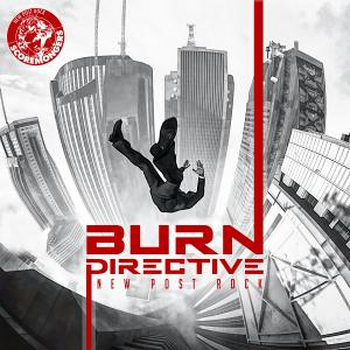 Burn Directive - Edgy Crime Drama (New Post Rock Series)