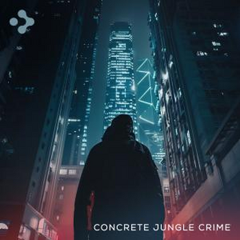 Concrete Jungle Crime