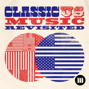 Classic US Music Revisited