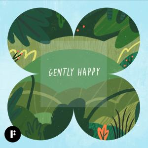 Gently Happy