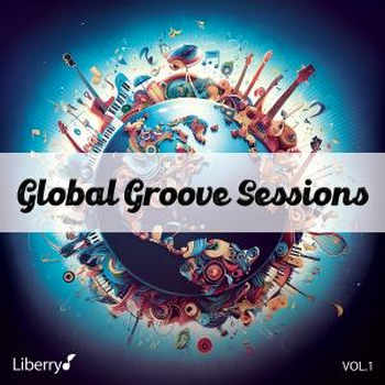 Global Groove Sessions - Vol. 1