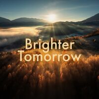 BRIGHTER TOMORROW