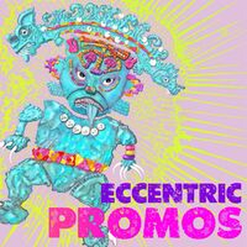 ECCENTRIC PROMOS